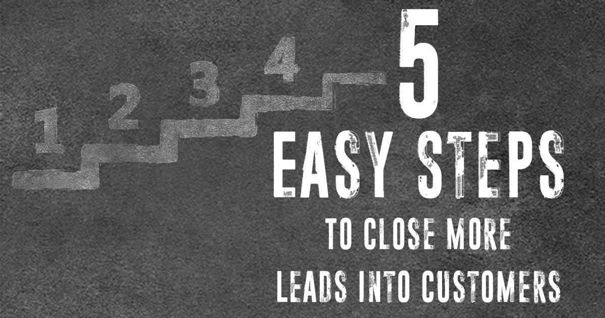 1707-small-dog-creative-5-easy-steps-to-close-more-leads-SDC.jpg