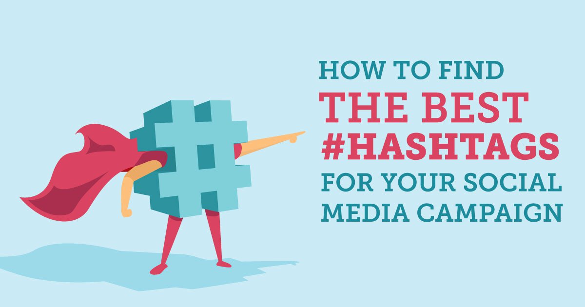 How to Find the Best Hashtags for Your Social Media Campaign - Small ...
